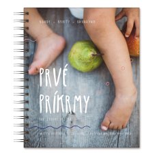 Kniha - PRVÉ PRÍKRMY (PRVÉ PRÍKRMY SK)