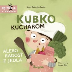 Stonožka Kubko kuchárom alebo radosť z jedla