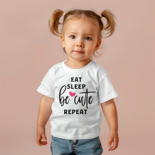 Detské tričko s vlastnou potlačou - Eat, sleep, be cute, repeat